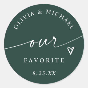 Modern Emerald Our Favourite Wedding Treat Bag Classic Round Sticker