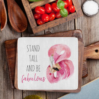 Modern Exotic Stand Tall And BE Fabulous Flamingo