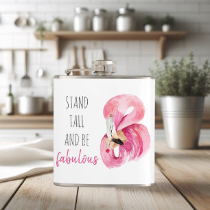 Modern Exotic Stand Tall And BE Fabulous Flamingo Hip Flask