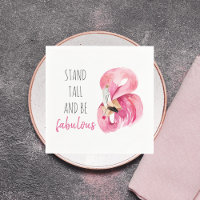 Modern Exotic Stand Tall And BE Fabulous Flamingo