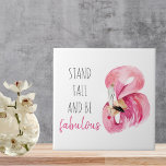Modern Exotic Stand Tall And BE Fabulous Flamingo Tile<br><div class="desc">Modern Exotic Stand Tall And BE Fabulous Flamingo</div>