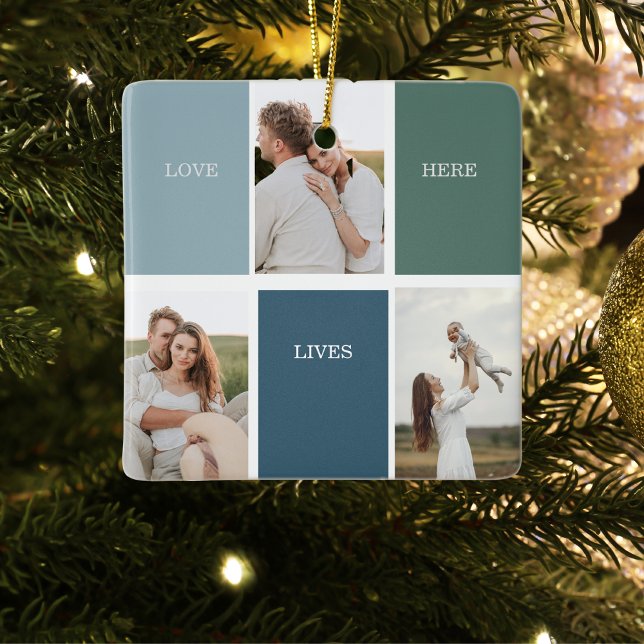 Modern Family Collage Photo | Love Live Here  Ceramic Ornament (Creator Uploaded)