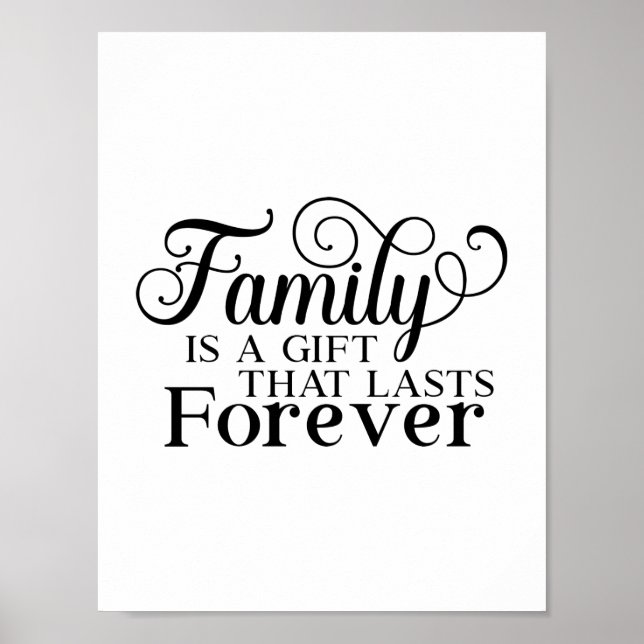 Modern family is a gift quote typography  poster (Front)