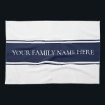 Modern Family Navy White Kitchen Tea Towel<br><div class="desc">Modern Family Navy White Kitchen Hand Towel designed by, Life on Memory Lane. Shown in white with navy. Personalise it with your own text (all colours and fonts may also be customised by you using the tools provided within Zazzle's customise it menu. Excellent for your home or business. Visit our...</div>