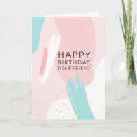 Modern Feminine Abstract Pattern Friend Birthday
