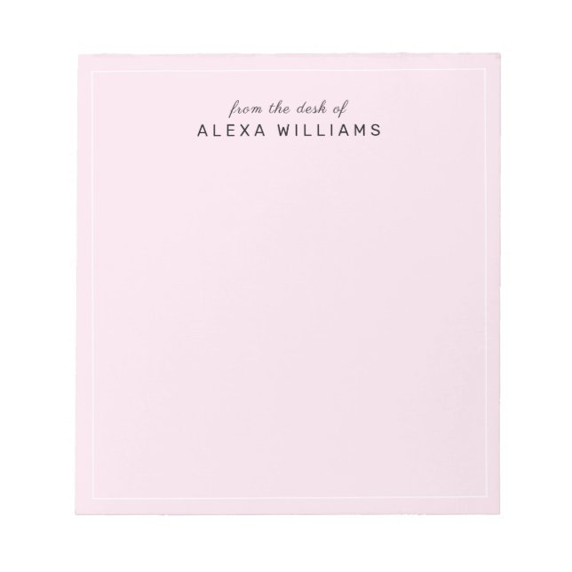 Modern Feminine From the Desk of Script Blush Pink Notepad (Front)