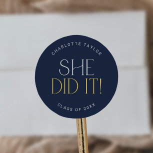 Modern Fete Navy Gold She Did It Graduation Classic Round Sticker
