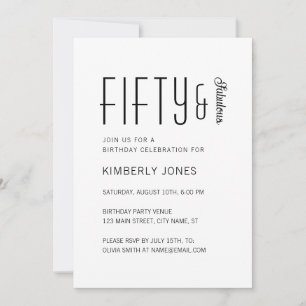 Modern Fifty And Fabulous Bold 50th Birthday Party Invitation