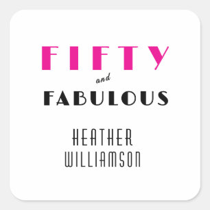 Modern Fifty and Fabulous Bold 50th Birthday Square Sticker
