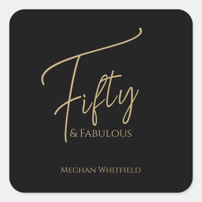 Modern Fifty and Fabulous Script 50th Birthday Square Sticker (Front)