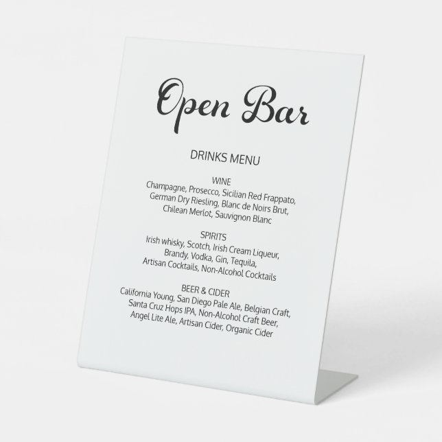 Modern Flair Script Minimal Open Bar White Wedding Pedestal Sign (Front)