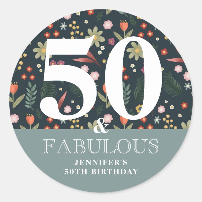 Modern Floral 50 and Fabulous Birthday Classic Round Sticker (Front)