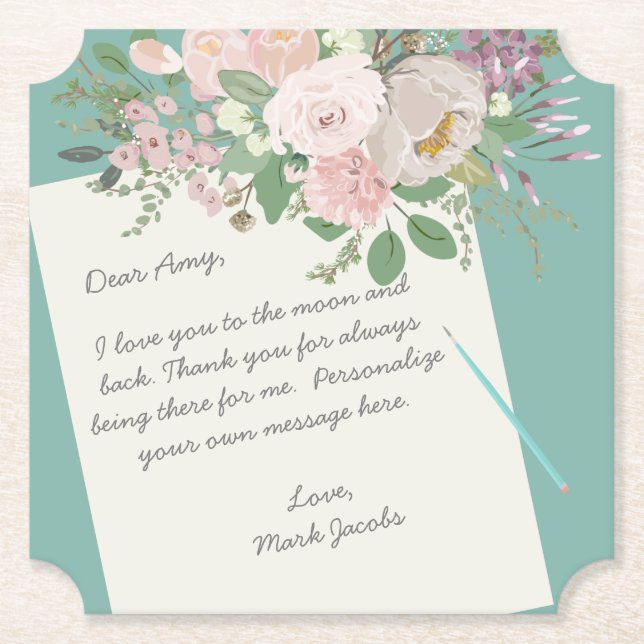 Modern floral custom message personal love note paper coaster (Front)