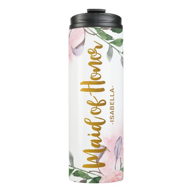 Modern Floral Faux Gold Maid of Honour Script Name Thermal Tumbler (Front)
