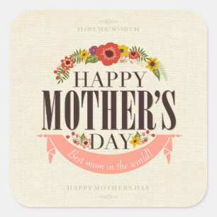 Modern Floral Happy Mother`s Day Square Sticker