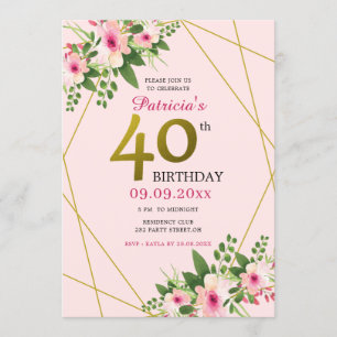 Modern Floral Pink And Gold 40th Birthday Invitation