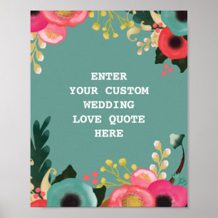 Modern Floral Wedding Love Quote Print