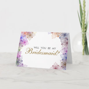 Modern Floral Will You Be My Bridesmaid Invitation