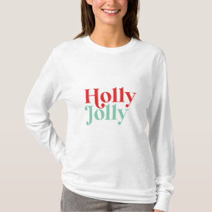 Modern Font Boho Holly Jolly Christmas T-Shirt