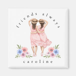 Modern Friends Always Girls Hats Name Magnet