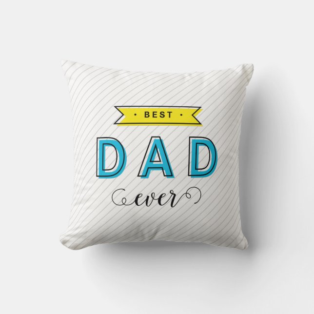 Modern Fun Colourful Blue Yellow Best Dad Ever Cushion (Front)