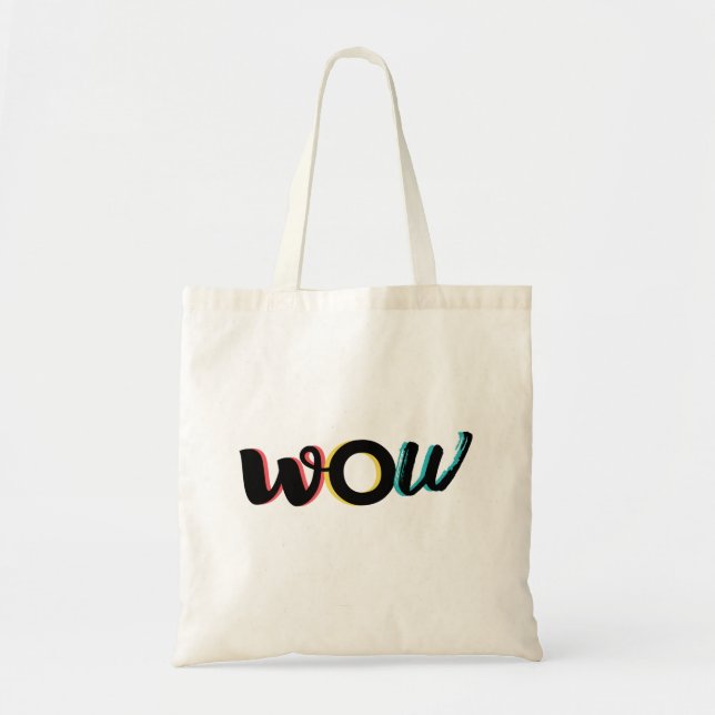Modern, fun, colourful typography design of Wow Tote Bag (Front)