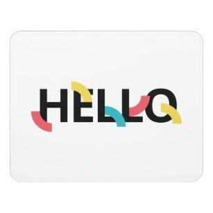 Modern, fun, playful, colourful design of Hello Door Sign