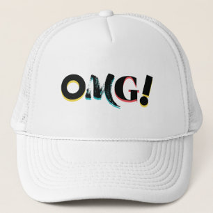 Modern, fun, vibrant, bold, trendy design of OMG! Trucker Hat