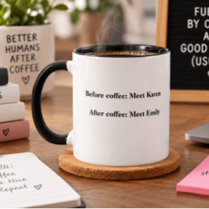 Modern Funny Before Coffee Meet Karen Mug