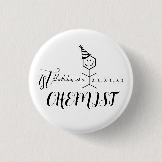 Modern Funny Chemist Pharmacist Birthday Chemistry 3 Cm Round Badge
