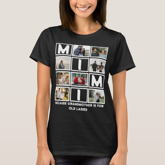 Modern Funny Grandmother Cute Mimi 8 Photo Collage T-Shirt (Front)