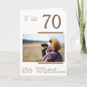 Modern Funny Inspirational 70th Birthday Photo Card