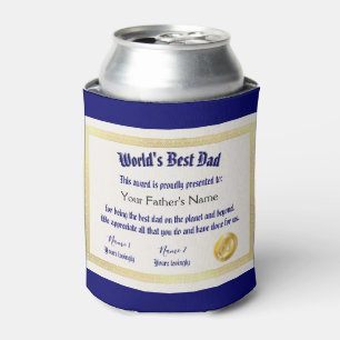 Modern Funny World's Best Dad Certificate  Can Cooler