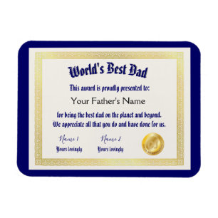 Modern Funny World's Best Dad Certificate  Magnet