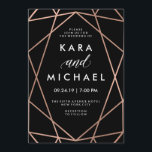 Modern Geometric Faux Rose Gold on Black Wedding Invitation<br><div class="desc">These elegant,  glam wedding invitations have a dark black background and a faux rose gold modern geometric design. All of your text is in white. An ultra stylish look for your wedding!</div>