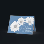 Modern Girly Daisies Floral Flowers Blue Birthday Card<br><div class="desc">Photograph featuring a close-up cut-out of three beautiful white daisies contrasted against a light blue coloured background. This card is offered in a number of different background colours. The daisies cover the front of this postcard which can be used as a thank you card, a birthday card, or any other...</div>