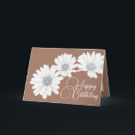 Modern Girly Daisies Floral Flowers Mocha Birthday Card<br><div class="desc">Photograph featuring a close-up cut-out of three beautiful white daisies contrasted against a light brown, mocha coloured background. This card is offered in a number of different background colours. The daisies cover the front of this postcard which can be used as a thank you card, a birthday card, or any...</div>