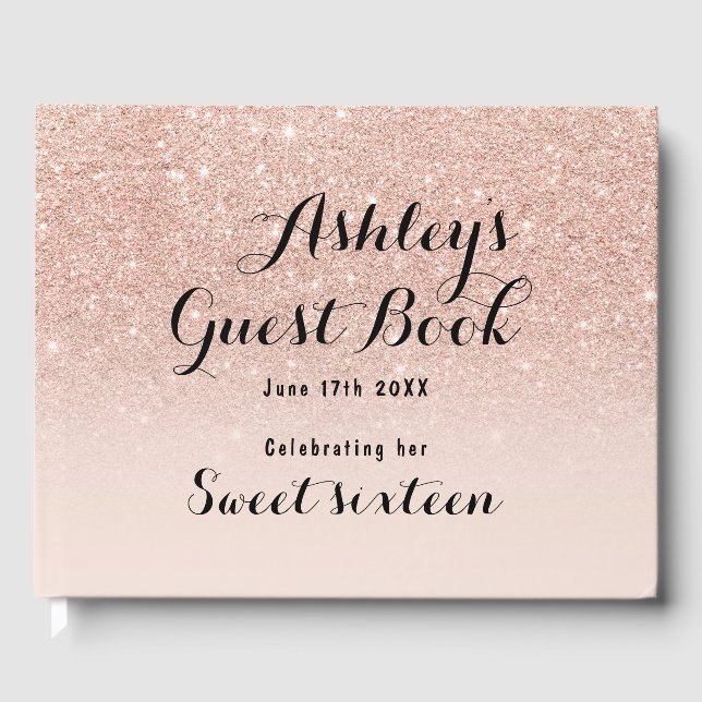 Modern girly faux rose gold glitter ombre Sweet 16 Guest Book (Front)