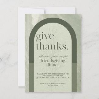 Modern Give Thanks Friendsgiving Invitation Green