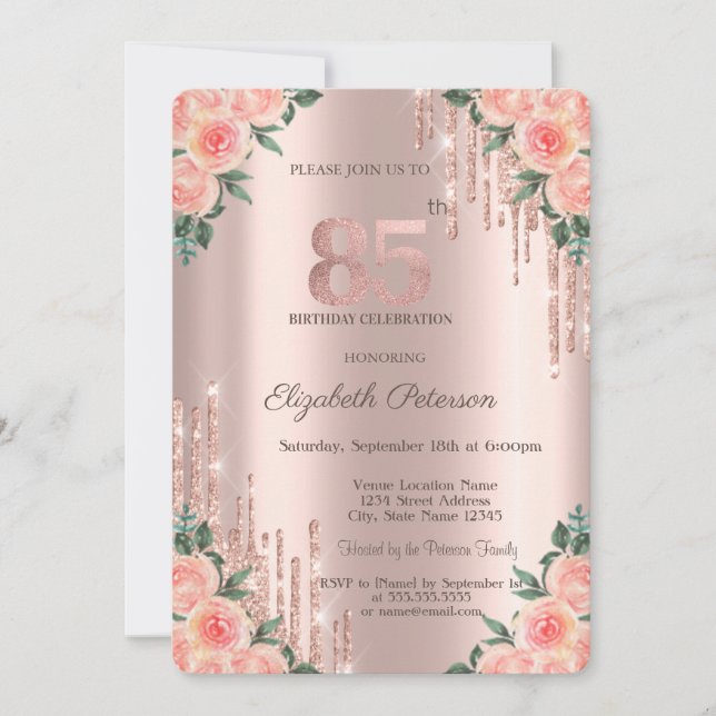 Modern Glitter Drips Floral Rose Gold 85th  Invitation (Front)