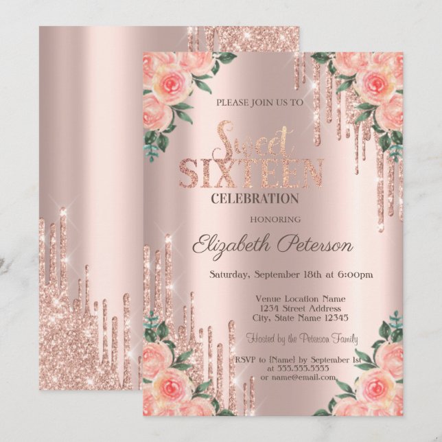 Modern Glitter Drips Floral Rose Gold  Sweet 16 Invitation (Front/Back)