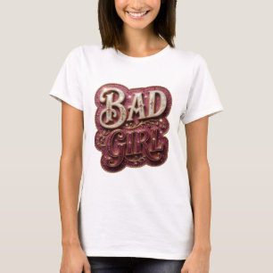 Modern Gold BAD GIRL Slogan Design T-Shirt