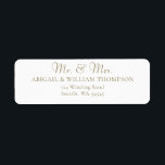 Modern Gold Calligraphy Wedding Return Address<br><div class="desc">A simple, modern, elegant and classy typography and calligraphy wedding design for a personalised Mr. and Mrs. wedding return address label featuring modern calligraphy for the Mr. and Mrs. title and classic, traditional typography for the names and the address, with a dash of a gold hue (digital, not real foil!)....</div>