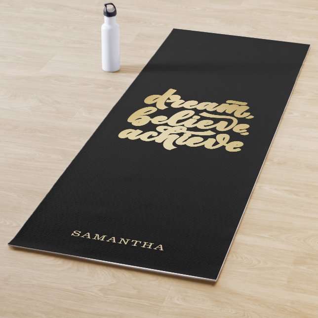 Modern Gold Dream Believe Achieve  Motivational  Yoga Mat (In Situ)