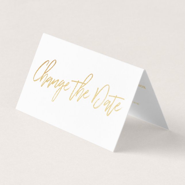 Modern Gold Foil Script Change The Date Card (Front)
