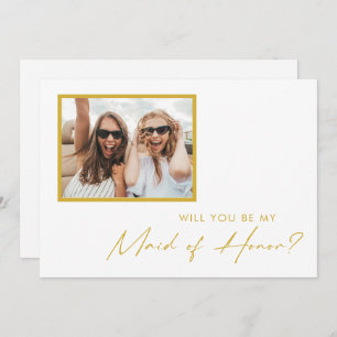 Modern Gold Font Photo Maid of Honour Proposal Car Invitation