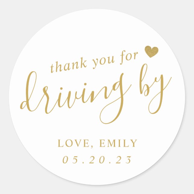 Modern Gold Heart Thank You for Driving by Classic Round Sticker (Front)