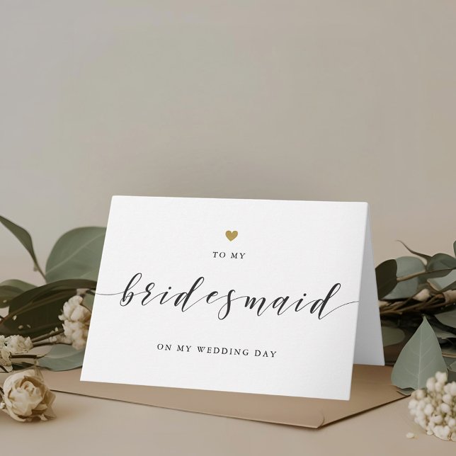 Modern Gold Heart to My Bridesmaid on Wedding Day Thank You Card (Creator Uploaded)