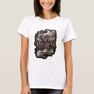 Modern Gold NO REGRETS Print T-Shirt