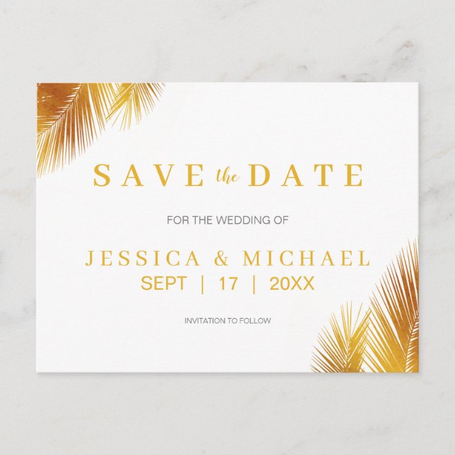 Modern Gold Palm Leaves Elegant Save the Date Announcement Postcard (Front)